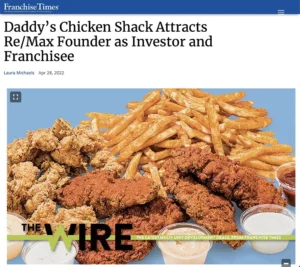 Daddy's Chicken Shack® The Wire Franchise Times